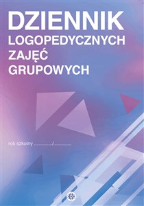 Dziennik logopedycznych zajęć grupowych Polish Books Canada