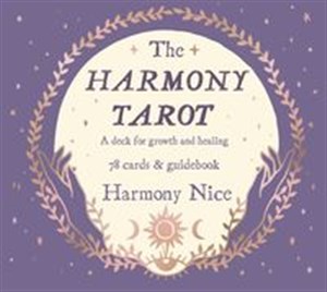 The Harmony Tarot A deck for growth and healing Bookshop