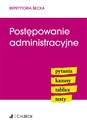 Postępowanie administracyjne pytania, kazusy, tablice, testy polish usa