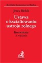 Ustawa o kształtowaniu ustroju rolnego. Komentarz  