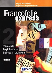 Francofolie express 2 Podręcznik Liceum technikum to buy in Canada