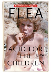 Flea Acid for the Children Wspomnienia legendarnego basisty online polish bookstore