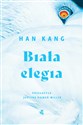 Biała elegia - Han Kang