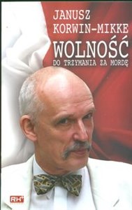 Wolność do trzymania za mordę Polish bookstore
