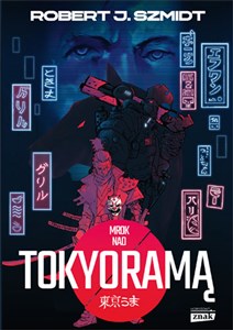 Mrok nad Tokyoramą online polish bookstore
