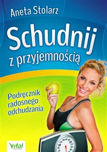 Schudnij z przyjemnością Podręcznik radosnego odchudzania Canada Bookstore