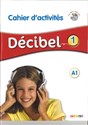 Decibel 1 PW zeszyt ćwiczeń Dotacja - Butzbach M., Martin C., Pastor D., Saracibar I.  