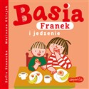 Basia, Franek i jedzenie - Zofia Stanecka