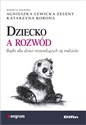 Dziecko a rozwód Bajki dla dzieci rozwodzących się rodziców online polish bookstore