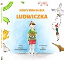 Nowy dom misia Ludwiczka - Sylwia Wojciechowska
