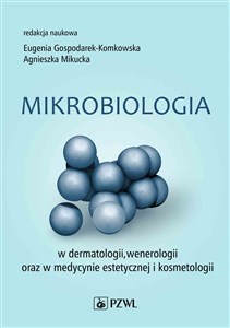 Mikrobiologia w dermatologii, wenerologii oraz w medycynie estetycznej i kosmetologii Canada Bookstore