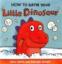 How to Bath Your Little Dinosaur  polish usa