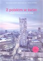 Z polskim w świat. Podręcznik do nauki języka polskiego jako obcego polish books in canada