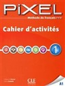 Pixel 1 A1 Ćwiczenia - Catherine Favret, Sylvie Schmitt to buy in Canada