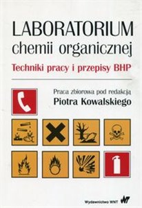 Laboratorium chemii organicznej Techniki pracy i przepisy BHP in polish