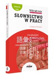 Testuj Swój Polski. Słownictwo w Pracy  