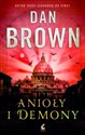 Anioły i demony - Dan Brown Polish bookstore