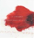 Cy Twombly Fifty Days at Iliam bookstore