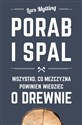 Porąb i spal Wszystko, co mężczyzna powinien wiedzieć o drewnie buy polish books in Usa