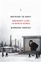 Nothing to Envy: Ordinary Lives in North Korea online polish bookstore