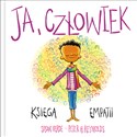 Ja Uważność i emocje Ja, człowiek Księga empatii Polish bookstore