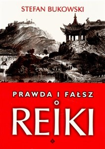 Prawda i fałsz o Reiki books in polish