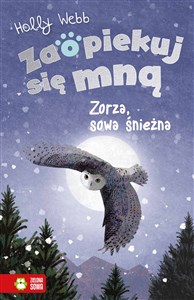 Zaopiekuj się mną Zorza sowa śnieżna online polish bookstore