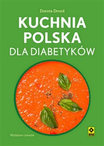 Kuchnia polska dla diabetyków  Polish Books Canada