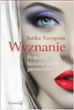 Wyznanie Prawdziwa historia polskiej prostytutki to buy in Canada