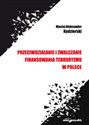 Przeciwdziałanie i zwalczanie finansowania terroryzmu w Polsce chicago polish bookstore