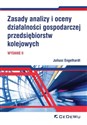 Zasady analizy i oceny działalności gospodarczej przedsiębiorstw kolejowych in polish