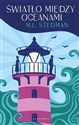 Światło między oceanami - M.L. Stedman