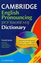 Cambridge english pronouncing dictionary z płytą CD  