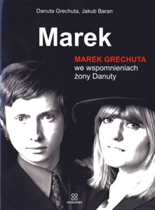 Marek Marek Grechuta we wspomnieniach żony Danuty to buy in Canada