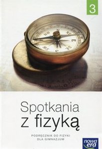 Spotkania z fizyką 3 Podręcznik Gimnazjum Polish bookstore