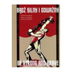 Bądź silny i odważny Be strong and brave Żydzi - Sport- Warszawa chicago polish bookstore