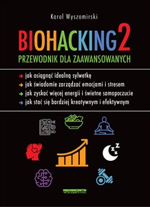 Biohacking 2 Przewodnik dla zaawansowanych in polish