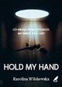 Hold my hand 