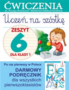 Uczeń na szóstkę Zeszyt 6 dla klasy 1 Polish Books Canada