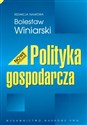 Polityka gospodarcza - Bolesław Winiarski