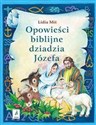 Opowieści biblijne dziadzia Józefa III - Miś Lidia