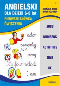 Angielski dla dzieci 6-8 lat Zeszyt 7 Polish bookstore