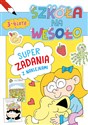 Szkoła na wesoło. Superzadania z naklejkami 3-4 lata  - Robert Trojanowski