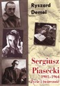 Sergiusz Piasecki Życie i twórczość 1901-1964 Polish Books Canada