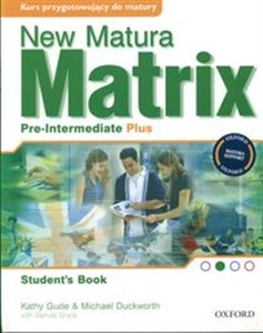 New Matura Matrix Pre-Intermediate Plus Student's Book Liceum, technikum pl online bookstore