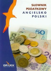 Angielsko-polski słownik podatkowy  