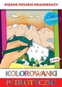 Kolorowanki patriotyczne Piękne polskie krajobrazy Polish bookstore