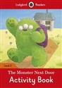 The Monster Next Door Activity Book Ladybird Readers Level 2  