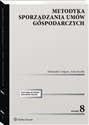 Metodyka sporządzania umów gospodarczych Polish bookstore