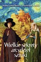 Wielkie sekrety arcydzieł sztuki - Joanna Łenyk-Barszcz, Przemysław Barszcz